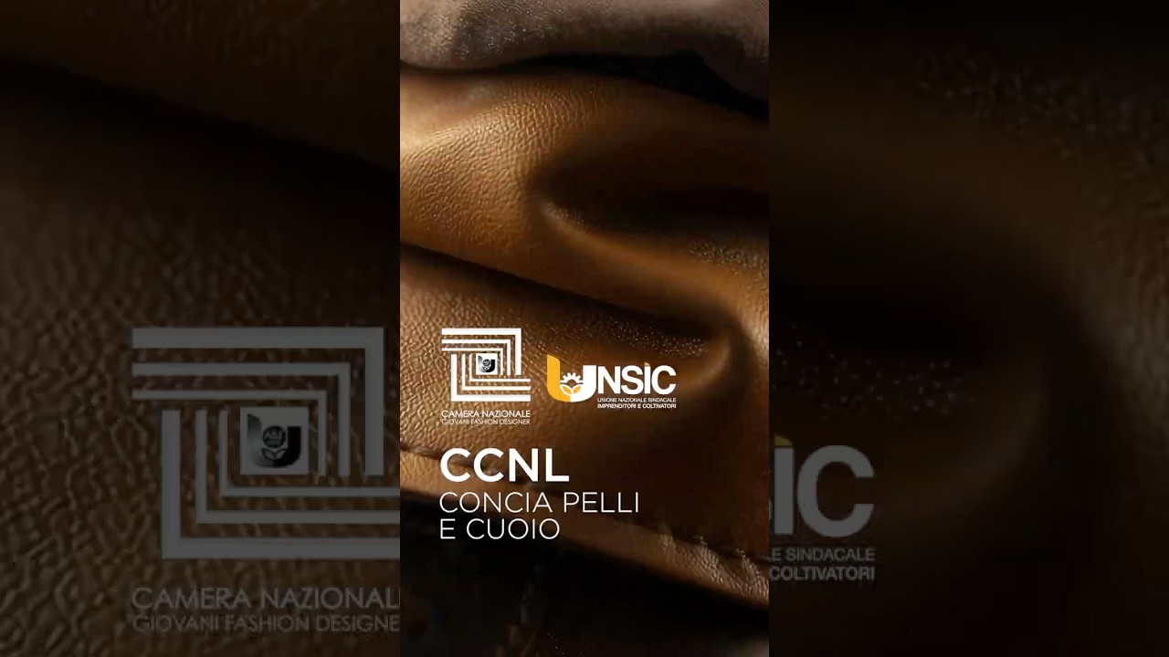 CCNL Concia Pelli e Cuoio: il nuovo strumento per le imprese della moda